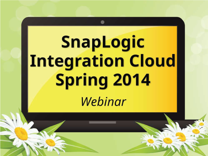 SnapLogic Integration Cloud webinar