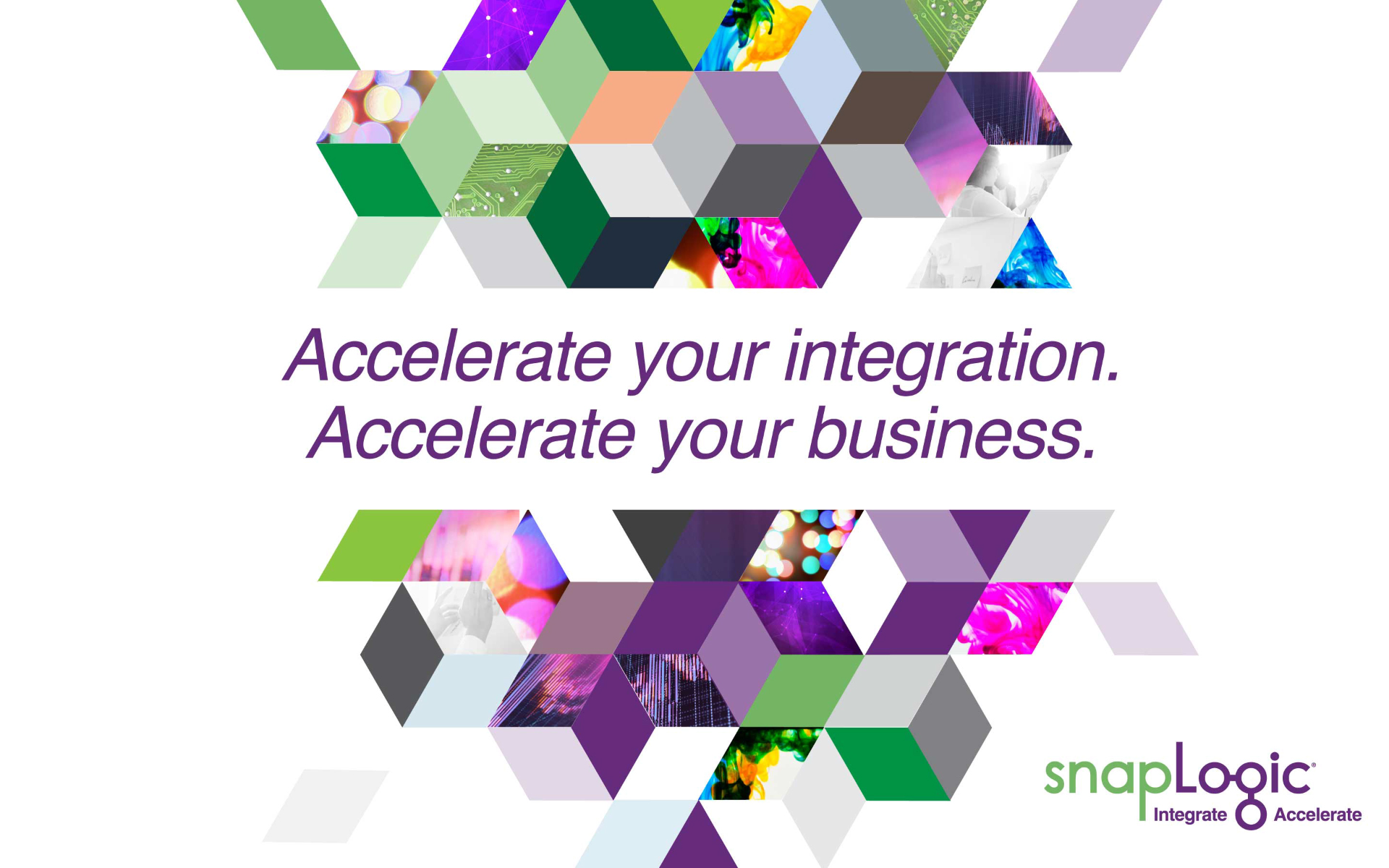 accelerate your integration, accelerate your business