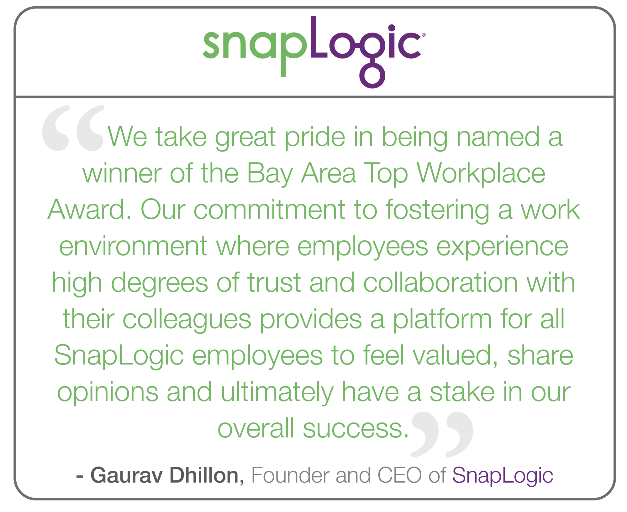 SnapLogic_Gaurav_Quote_WorkplaceAward16