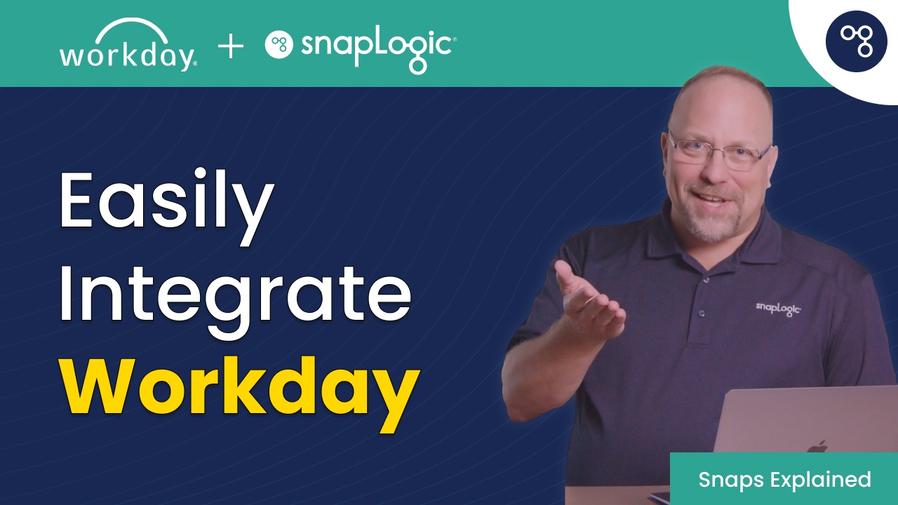 Easily Integrate Workday - Snaps Explained