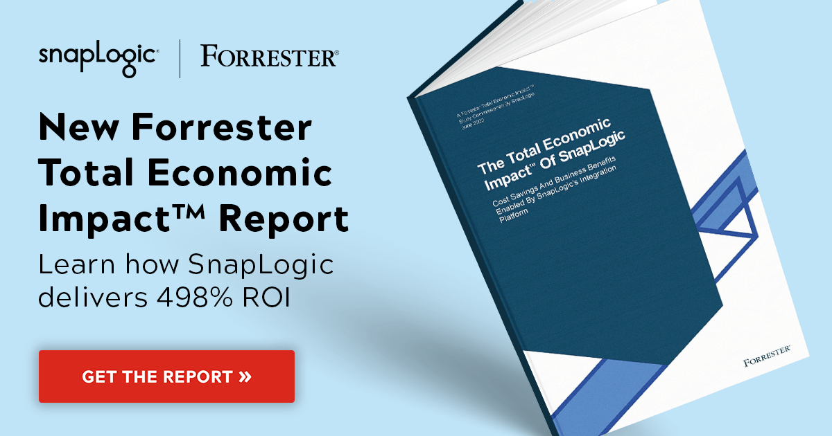 The Forrester Consulting Total Economic Impact Of SnapLogic SnapLogic