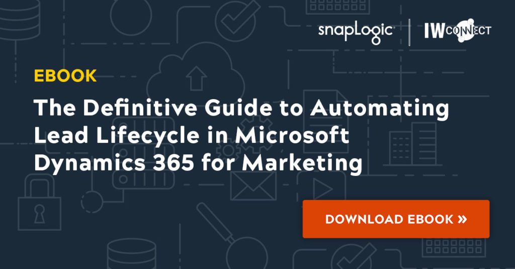 The Definitive Guide to Automating Lead Lifecycle in Microsoft Dynamics 365 for Marketing