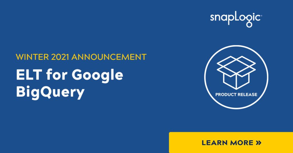 Winter 2021 Announcement: ELT for Google BigQuery
