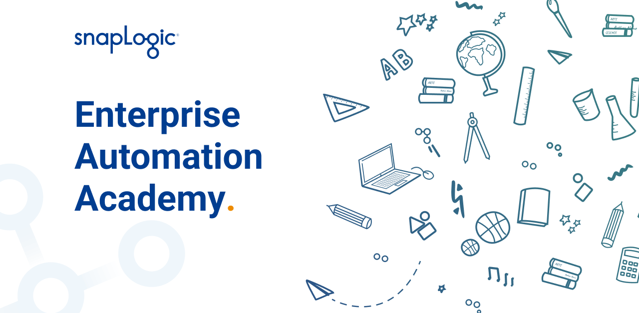 SnapLogic Enterprise Automation Academy