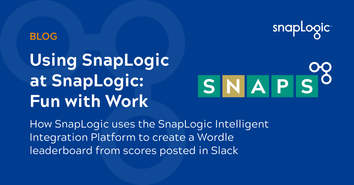 Verwendung von SnapLogic bei SnapLogic: Spaß an der Arbeit featured image