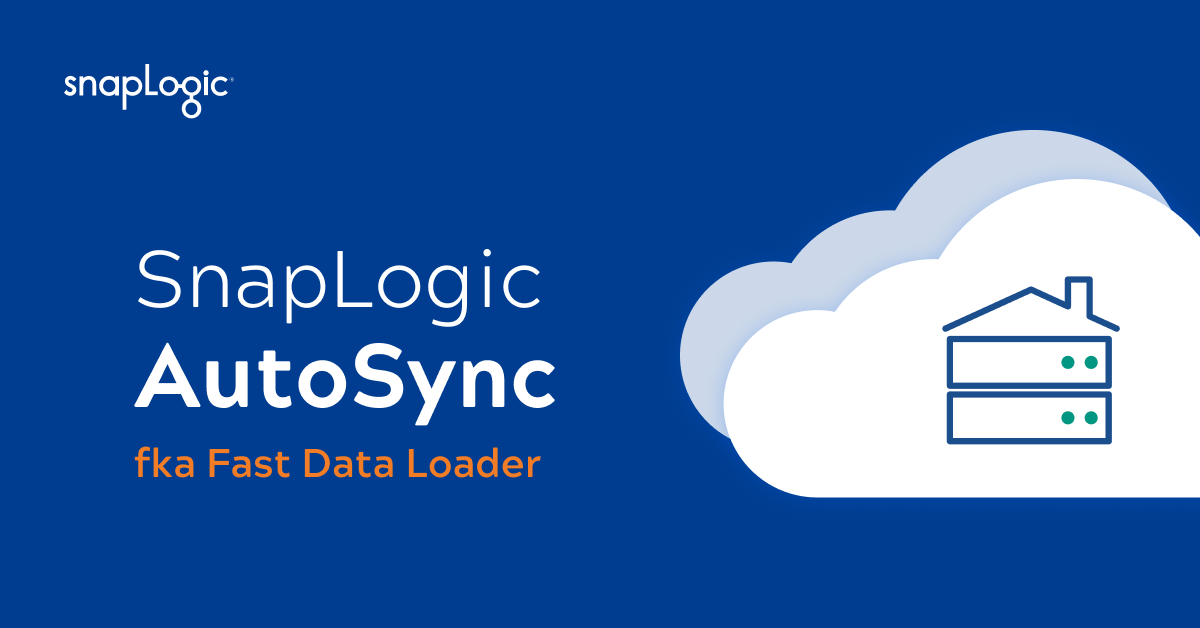 SnapLogic AutoSync formerly known as Fast Data Loader