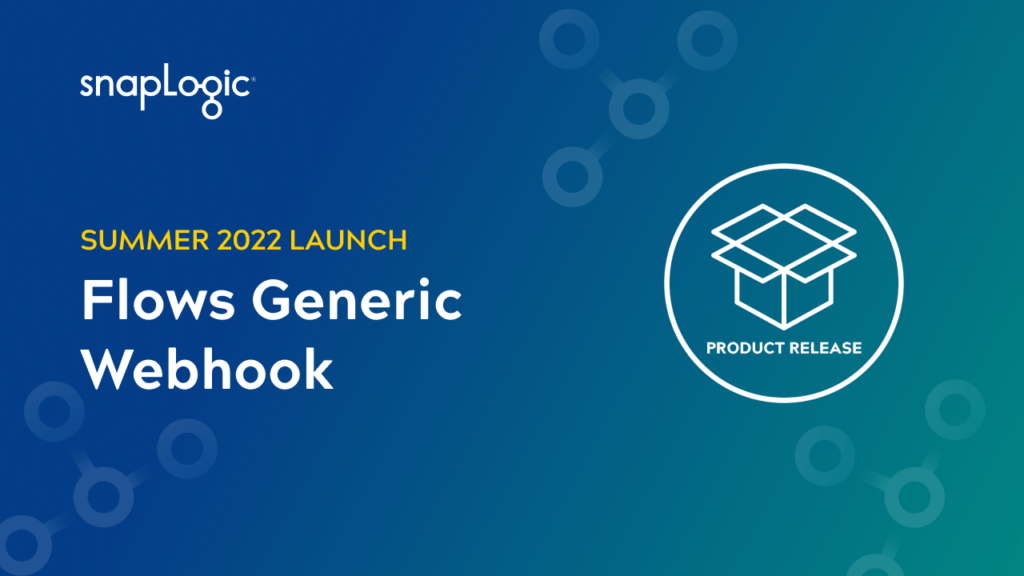 Summer 2022 Product Launch: Flows Generic Webhook