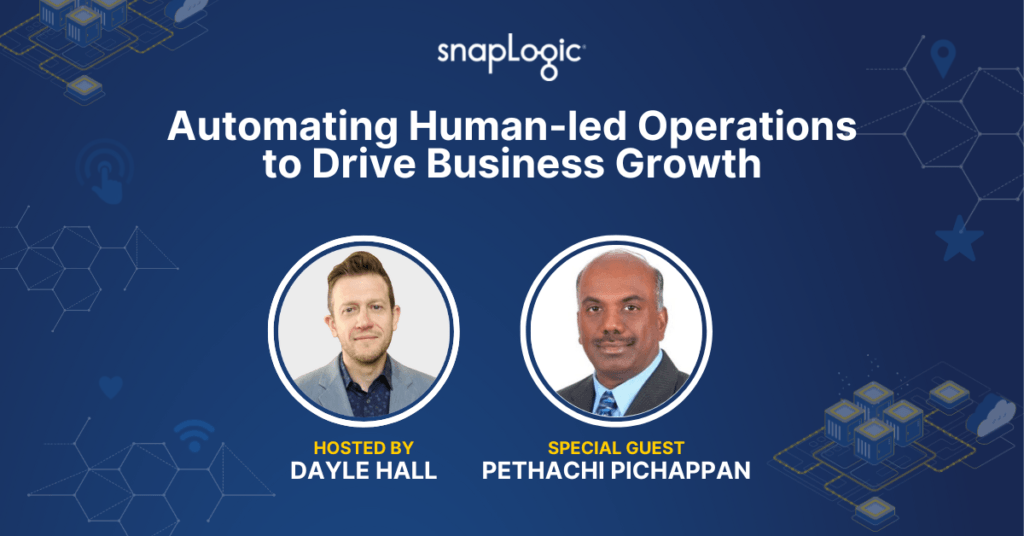 Automating Human-led Operations to Drive Business Growth Episode 4