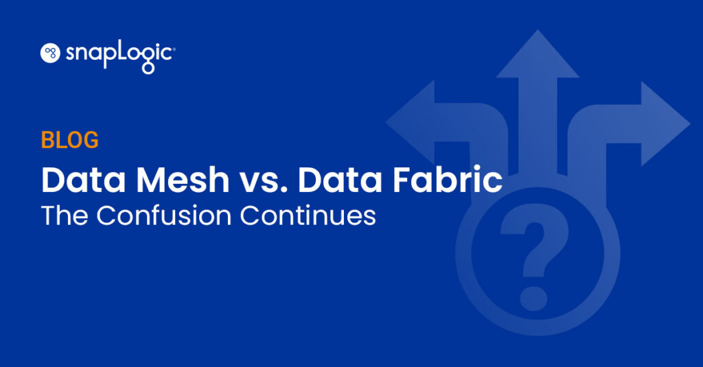 Data Mesh vs. Data Fabric Blog