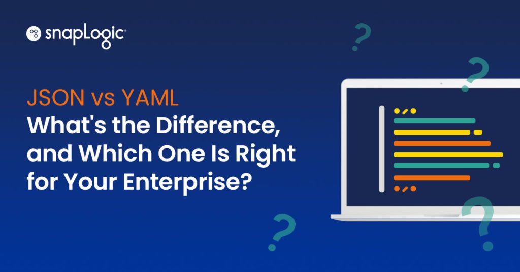 JSON vs YAML: Qual è la differenza e qual è la scelta giusta per la vostra azienda?
