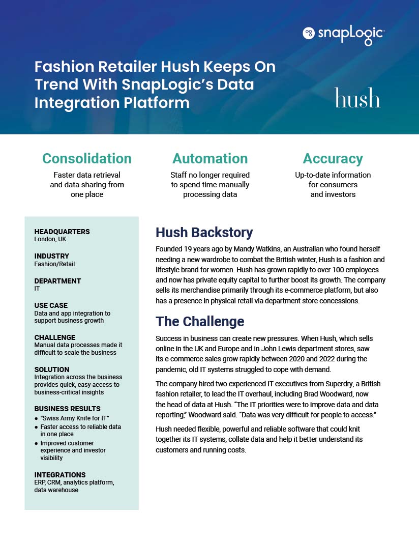 Le détaillant de mode Hush reste dans la tendance grâce à la plate-forme d'intégration de données de SnapLogic étude de cas en avant-première