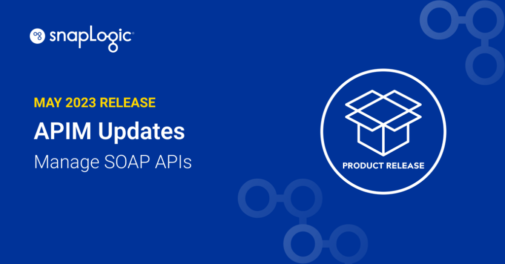 May 2023 Release: APIM Updates: Manage SOAP APIs
