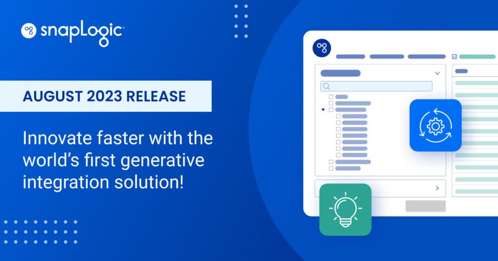 August 2023 Release - Innovate faster with the world’s first generative integration solution!