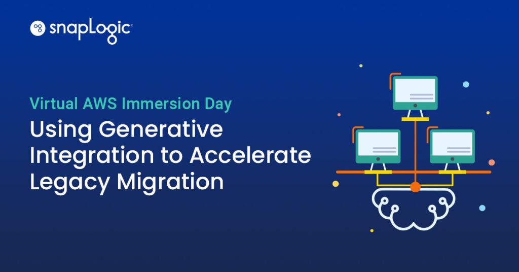 Virtual WS Immersion Day: Using Generative Integration to Accelerate Legacy Migration