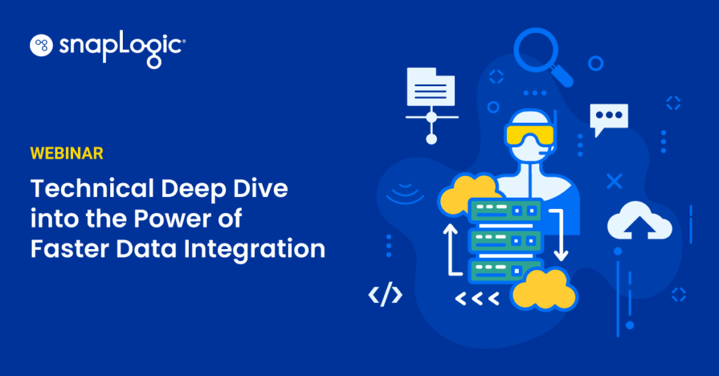 Webinar di approfondimento tecnico sulla potenza dell'integrazione dei dati più veloce