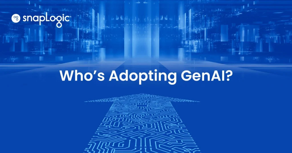 Who's adopting Gen AI?
