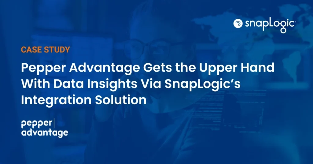 Pepper Advantage Gets the Upper Hand With Data Insights Via SnapLogic’s Integration Solution case study