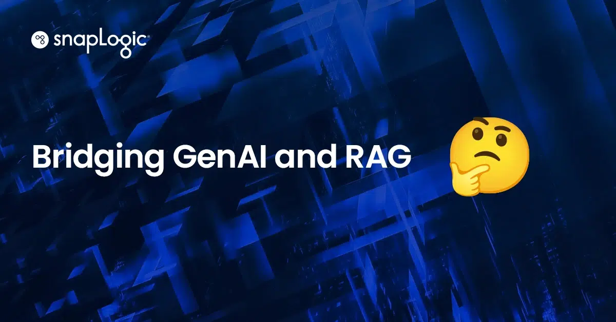 Bridging GenAI and RAG