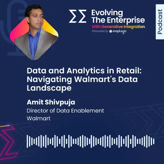 Evolving the Enterprise-Podcast-Episode mit Amit Shivpuja. Direktor für Data Enablement bei Walmart