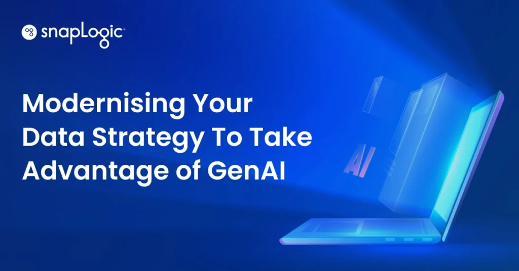 Modernising Your Data Strategy To Take Advantage of GenAI