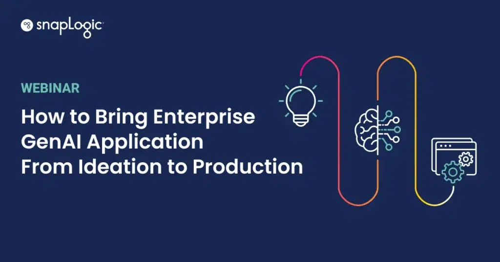 Comment faire passer l’application GenAI d’entreprise de l’idéation à la production webinar