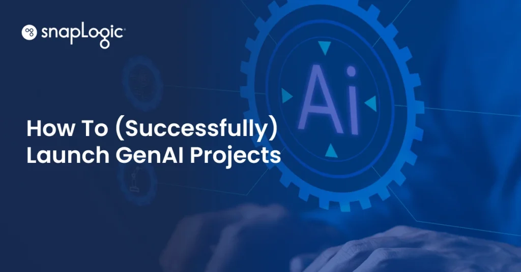 How To (Successfully) Launch GenAI Projects