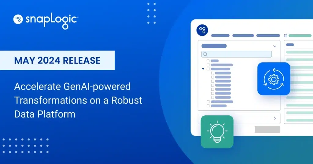 May 2024 Release: Accelerate GenAI-powered Transformations on a Robust Data Platform