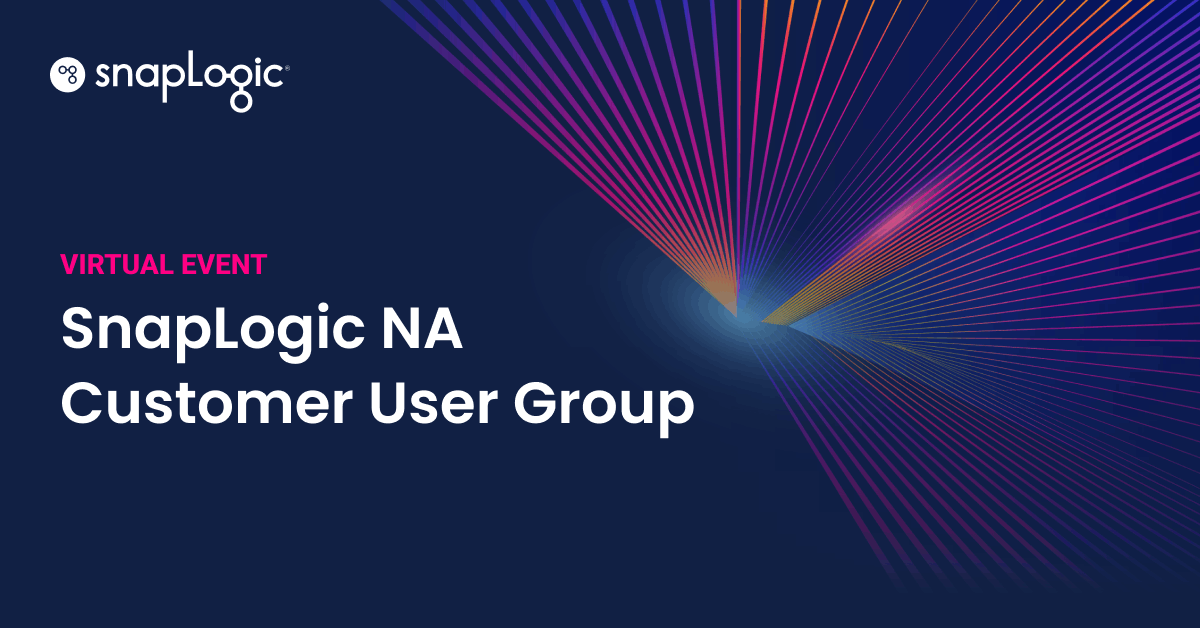 SnapLogic North America Customer User Group