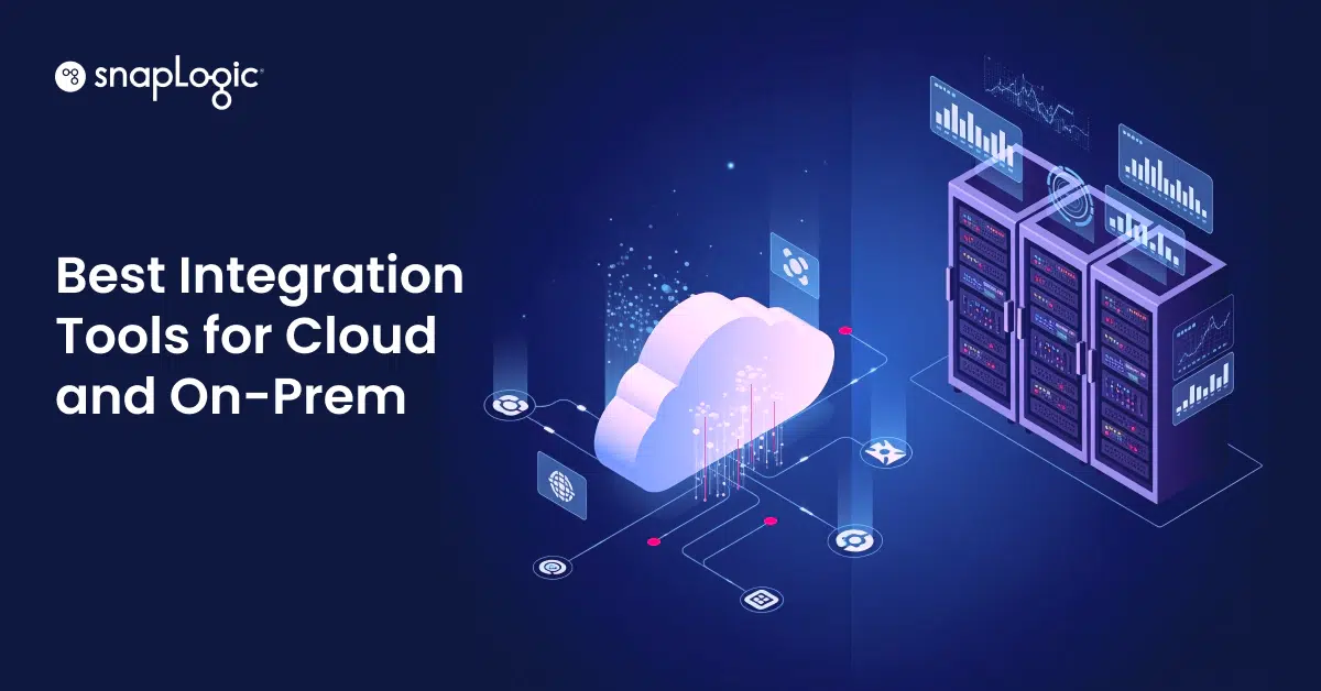 Best Integration Tools for Cloud and On-Prem