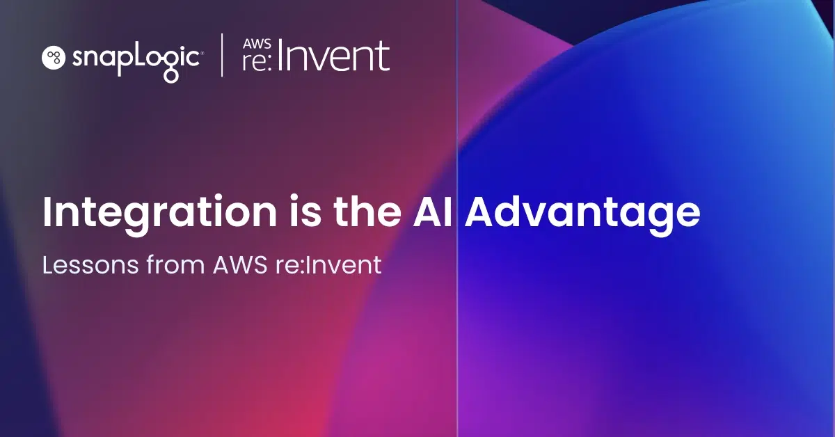 Integration is the AI Advantage - Lessons from AWS re:Invent 2025