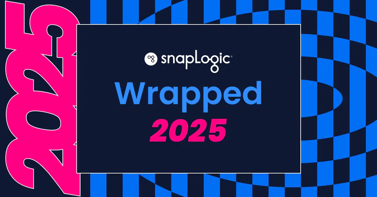 SnapLogic Wrapped 2025