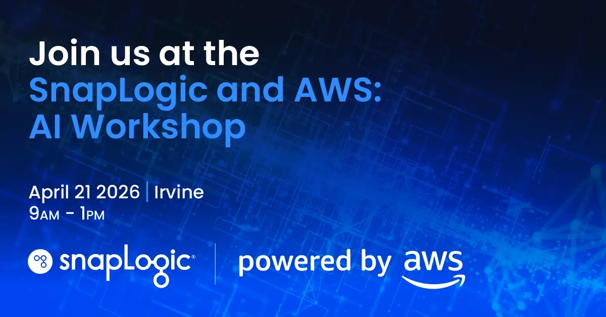 Besuchen Sie uns am 21. April 2026 beim SnapLogic- und AWS-KI-Workshop in Irvine