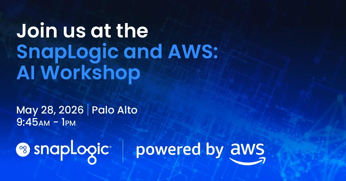 Besuchen Sie uns am 28. Mai 2026 beim SnapLogic- und AWS-KI-Workshop in Palo Alto