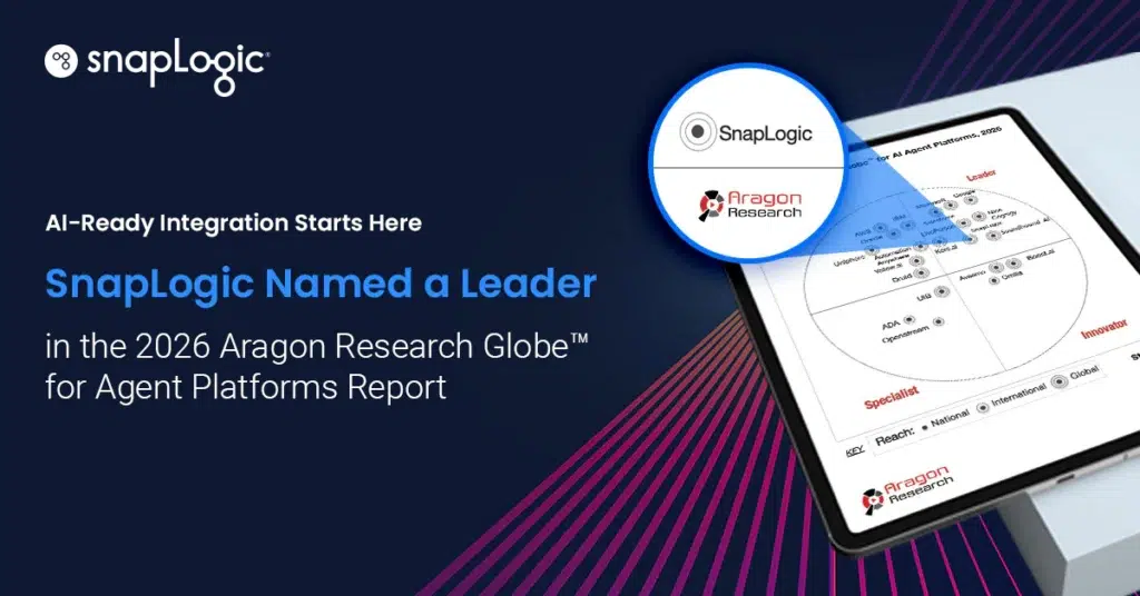 SnapLogic Named a Leader in the Aragon Research Globe™ for AI Agent Platforms, 2026