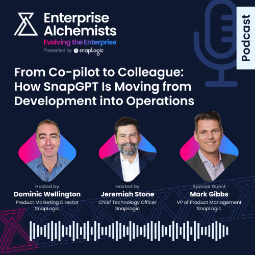 Enterprise Alchemists podcast: From Co-pilot to Colleague: How SnapGPT Is Moving from Development into Operations